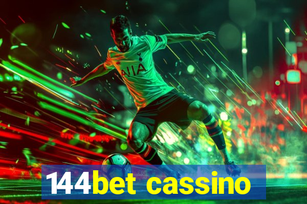 144bet cassino